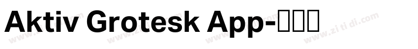 Aktiv Grotesk App字体转换